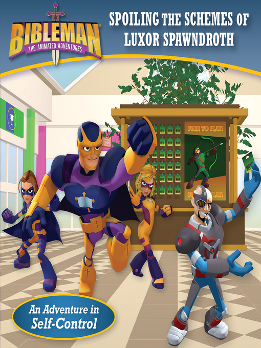 Title details for Spoiling the Schemes of Luxor Spawndroth by B&H Kids Editorial Staff - Available